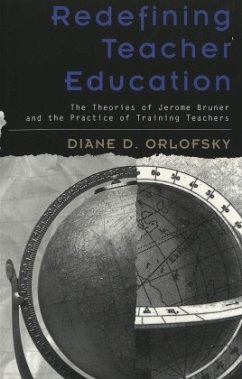 Redefining Teacher Education - Orlofsky, Diane D.