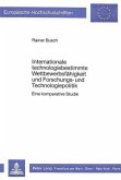 Internationale technologiebestimmte Wettbewerbsfähigkeit und Forschungs- und Technologiepolitik