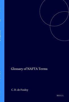 Glossary of NAFTA Terms - Fouloy, Christian D. de