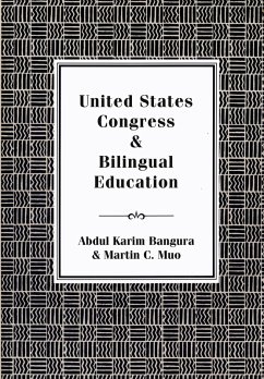 Cover United States Congress and Bilingual Education