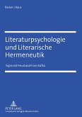 Literaturpsychologie und Literarische Hermeneutik