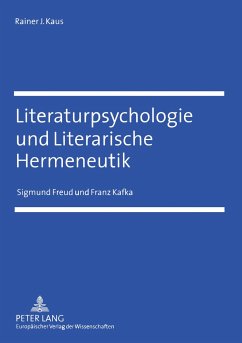 Literaturpsychologie und Literarische Hermeneutik - Kaus, Rainer J.