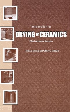 Drying Ceramics w/Lab Exercise - Brosnan, Denis A; Robinson, Gilbert C