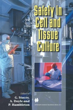 Safety in Cell and Tissue Culture - Stacey