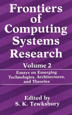 Frontiers of Computing Systems Research - Tewksbury, Stuart K. (ed.)