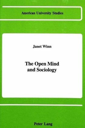The Open Mind and Sociology The Open Mind and Sociology