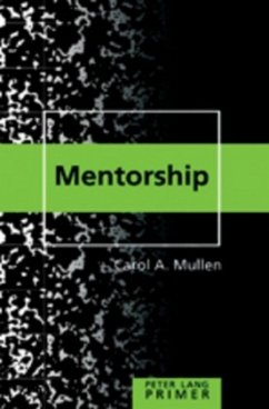 Mentorship Primer - Mullen, Carol A.