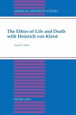 The Ethics of Life and Death with Heinrich von Kleist