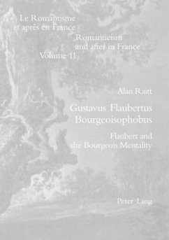 Gustavus Flaubertus Bourgeoisophobus - Raitt, Alan