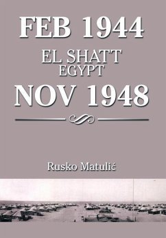Feb 1944 El Shatt Egypt Nov 1948 - Matuli, Rusko