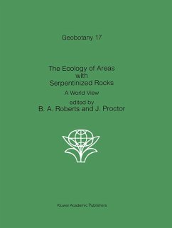 The Ecology of Areas with Serpentinized Rocks - Roberts, B.A. / Proctor, J. (eds.)