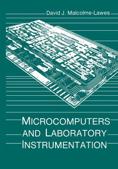 Microcomputers and Laboratory Instrumentation - Malcolme-Lawes, David J.