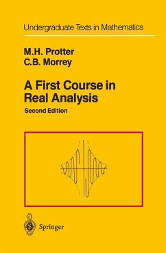 A First Course in Real Analysis - Protter, Murray H.;Morrey, Charles B. Jr.