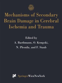 Mechanisms of secondary brain damage in cerebral ischemia and trauma / ed. by A. Baethmann ...