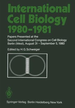 International cell Biology 1980 - 1981 Papers Presented at the Second International Congress on Cell Biology Berlin (West), August 31 – September 5, 1980