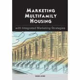 Marketing Multifamily Housing with Integrated Marketing Strategies