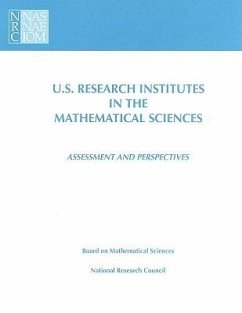 U.S. Research Institutes in the Mathematical Sciences - National Research Council; Division on Engineering and Physical Sciences; Commission on Physical Sciences Mathematics and Applications; Committee on U S Mathematical Sciences Research Institutes