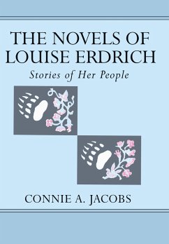 The Novels of Louise Erdrich - Jacobs, Connie
