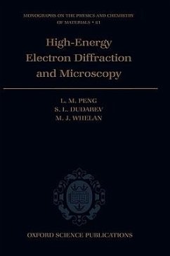 High Energy Electron Diffraction and Microscopy - Peng, L M; Dudarev, S L; Whelan, M J