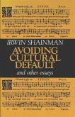 Avoiding Cultural Default and Other Essays