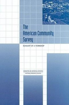 The American Community Survey - National Research Council; Commission on Behavioral and Social Sciences and Education; Committee On National Statistics