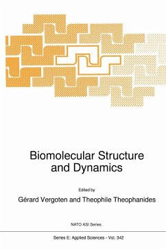 Biomolecular Structure and Dynamics - Vergoten, Gerard; Theophanides, Theo M; North Atlantic Treaty Organization; NATO Advanced Study Institute on Biomolecular Structure and Dynamics Experimental and Theoretical Advances