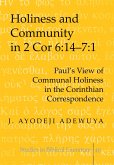 Holiness and Community in 2 Cor 6:14-7:1