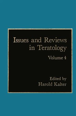 Issues and Reviews in Teratology - Kalter, H. (ed.)