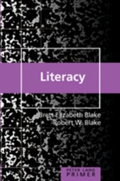 Literacy Primer - Blake, Brett Elizabeth;Blake, Robert W.