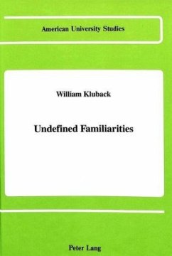 Undefined Familiarities - Kluback, William