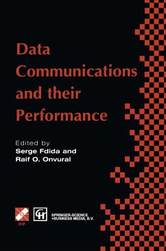Data Communications and Their Performance - Fdida, Serge / Onvural, Raif O. (eds.)