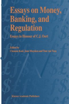 Essays on Money, Banking, and Regulation - Kool, C.J.M (ed.) / Muysken, Joan / van Veen, Tom