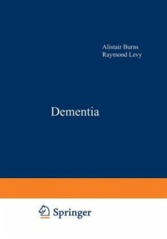 Dementia - Burns, Alistair S.; Levy, Raymond A.