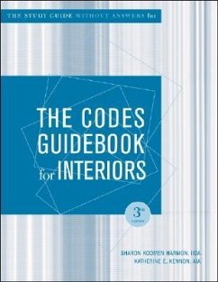 The Codes Guidebook for Interiors, [W/O Answers] Study Guide - Harmon, Sharon Koomen; Kennon, Katherine E.