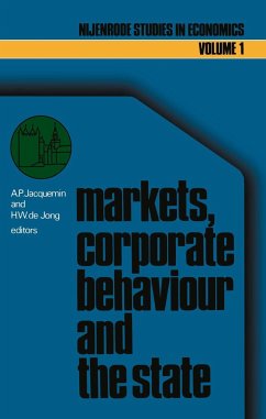Markets, Corporate Behaviour and the State - Jacquemin, A.P. / de Jong, H.W. (eds.)