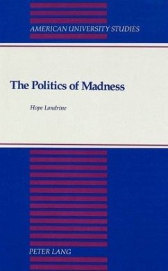 The Politics of Madness - Landrine, Hope