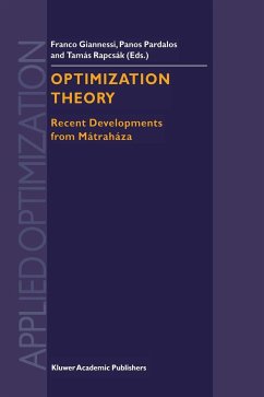 Optimization Theory - Giannessi, F. / Pardalos, P.M. / Rapcs k, Tam s (Hgg.)