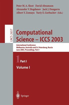 Computational Science ¿ ICCS 2003 - Sloot, Peter M.A. / Abramson, David / Bogdanov, Alexander V. / Dongarra, Jack J. / Zomaya, Albert Y. / Gorbachev, Yuriy E. (eds.)