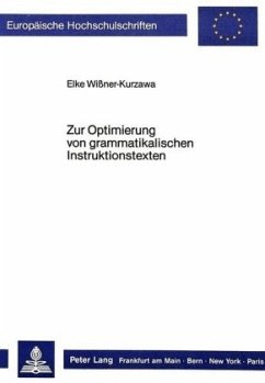 Zur Optimierung von grammatikalischen Instruktionstexten - Wissner-Kurzawa, Elke