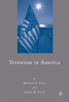 Terrorism in America - Lutz, J.