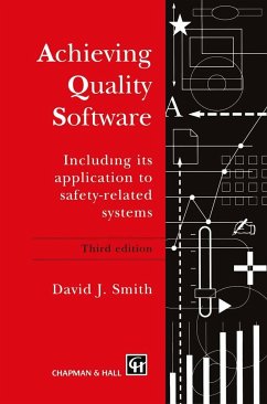 Achieving Quality Software - Smith, D. J.