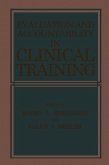 Evaluation and Accountability in Clinical Training