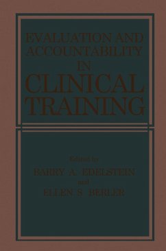 Evaluation and Accountability in Clinical Training - Berler, E.;Edelstein, Barry A.