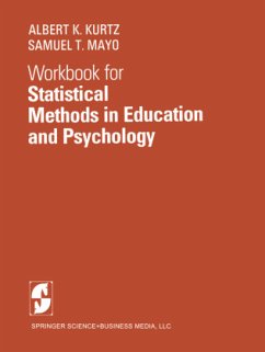 Workbook for Statistical Methods in Education and Psychology - Kurtz, A. K.; Mayo, S. T.