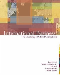 International Business: The Challenge of Global Competition W/ Student CD, Map, Powerweb, and Cesim Simulation [With CDROM] - Ball, Donald; McCulloch, Wendell H.; Frantz, Paul L.