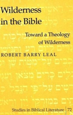 Wilderness in the Bible - Leal, Robert B