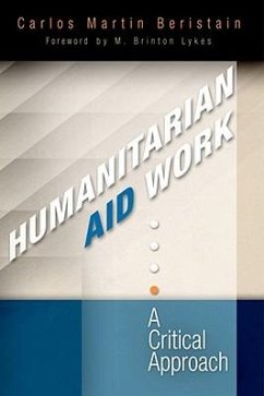 Humanitarian Aid Work - Beristain, Carlos Martín