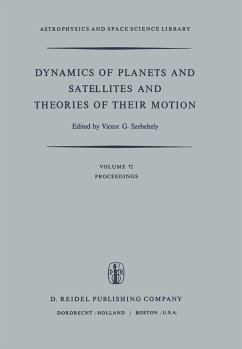 Dynamics of Planets and Satellites and Theories of Their Motion - Szebehely, V.G. (ed.)