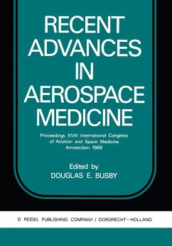 Recent Advances in Aerospace Medicine - Busby, D.E. (ed.)