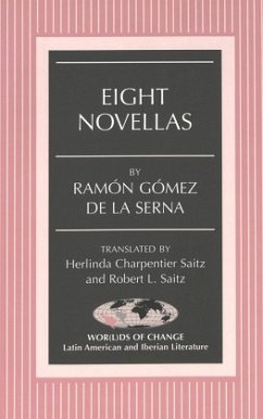 Eight Novellas - Saitz, Herlinda Charpentier;Saitz, Robert L.